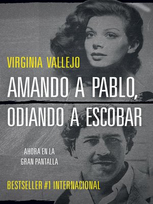 cover image of Amando a Pablo, odiando a Escobar